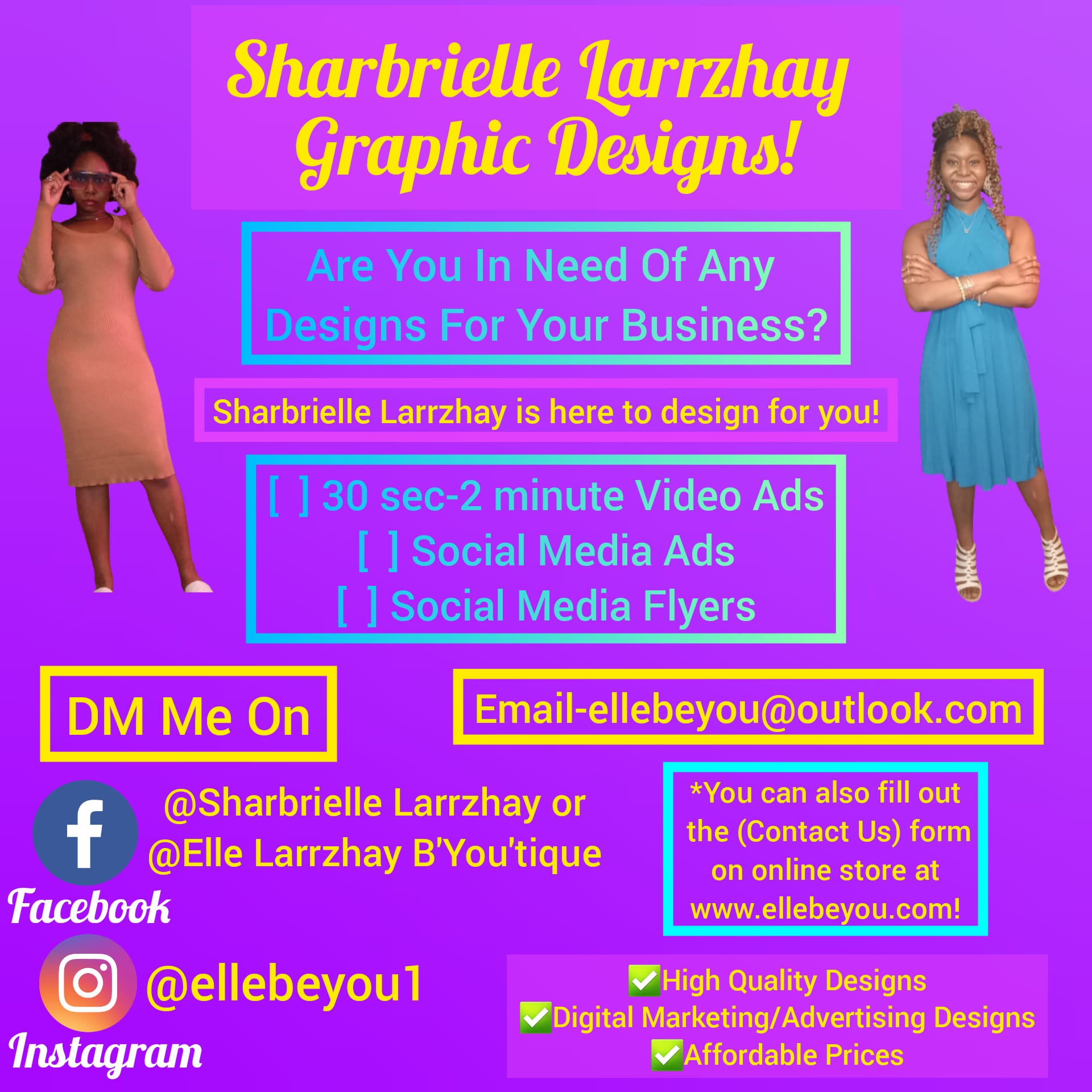 Sharbrielle Larrzhay Graphic Designs ($10.00 Nonrefundable Deposit Fee)!