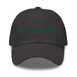 Becoming Wealthy Dad Hat!