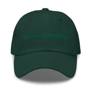 Becoming Wealthy Dad Hat!