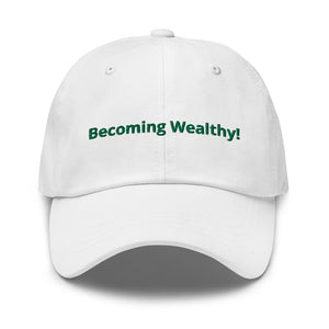 Becoming Wealthy Dad Hat!