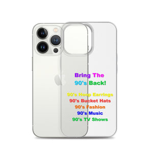 Bring The 90's Back iPhone Case!