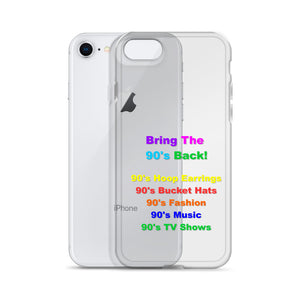 Bring The 90's Back iPhone Case!