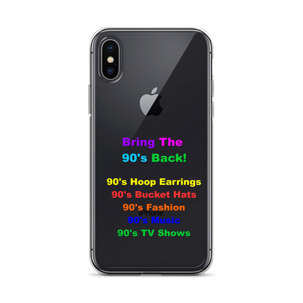 Bring The 90's Back iPhone Case!