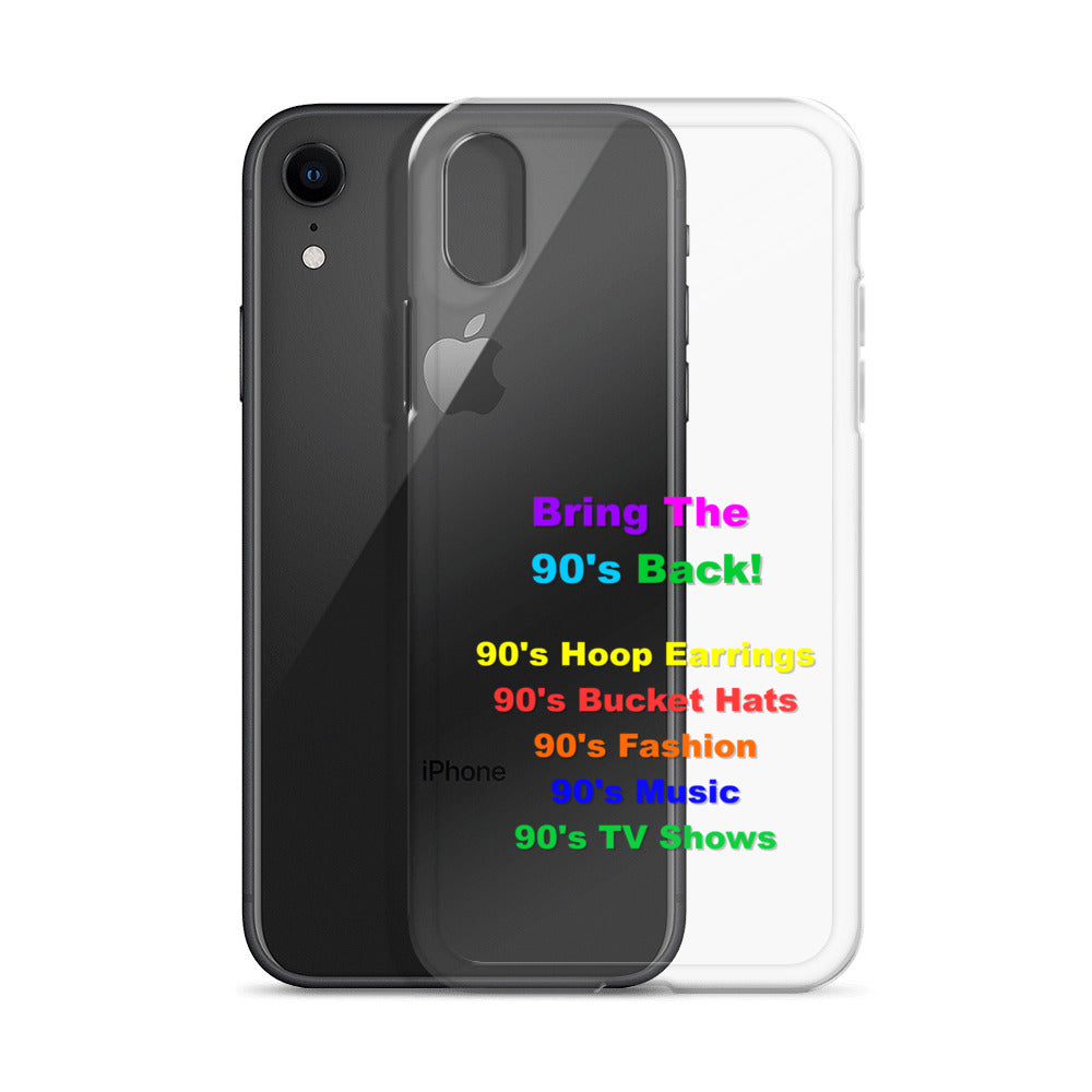 Bring The 90's Back iPhone Case!