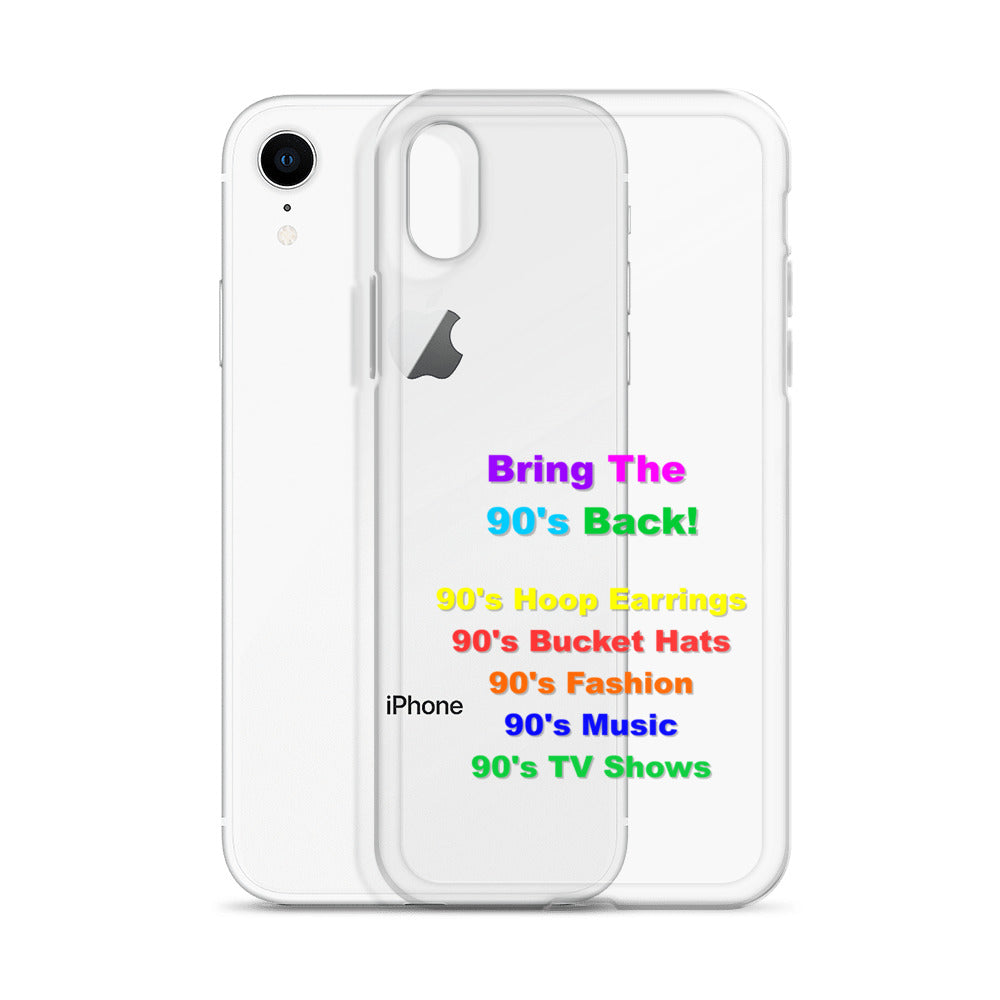 Bring The 90's Back iPhone Case!