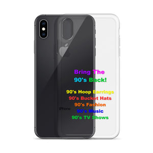 Bring The 90's Back iPhone Case!