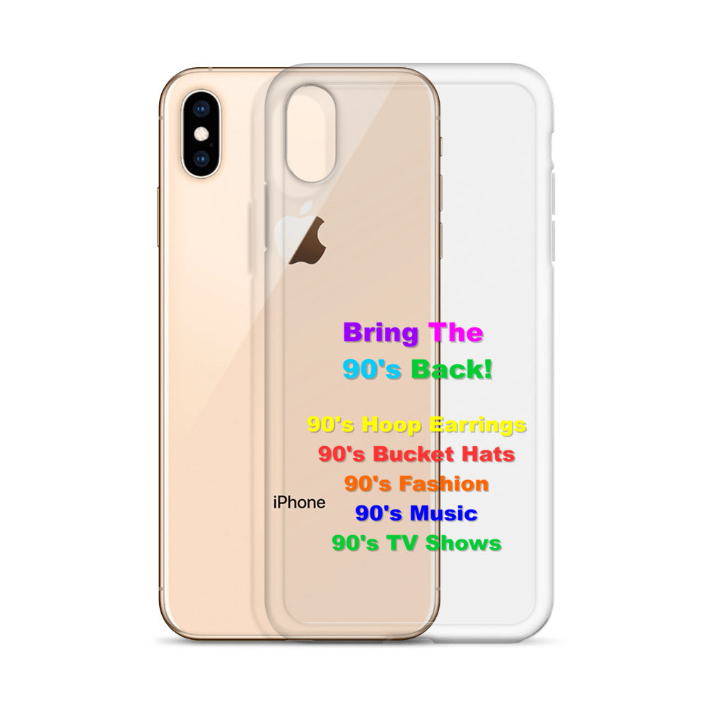 Bring The 90's Back iPhone Case!