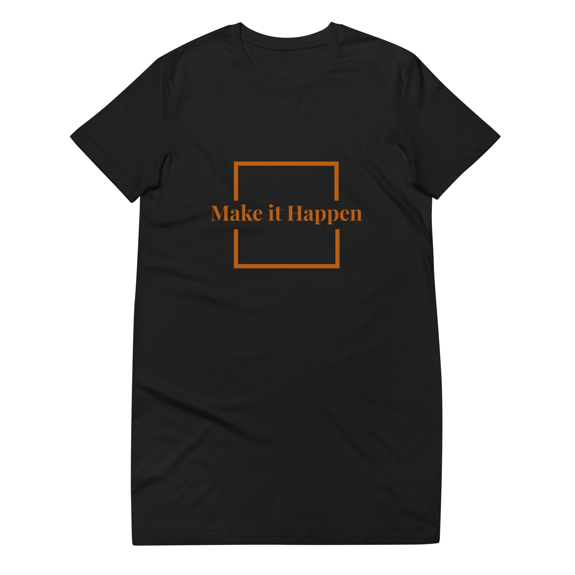 Elle Larrzhay Customized Make It Happen T-shirt Dress!