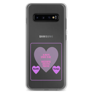 Always Strive to Be Samsung Case!