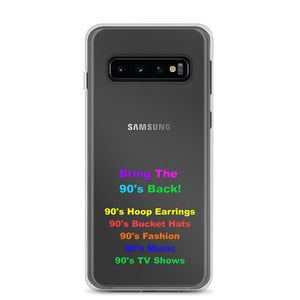 Bring The 90's Back Samsung Case!