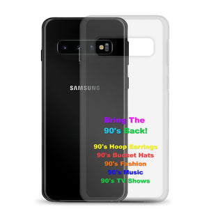 Bring The 90's Back Samsung Case!