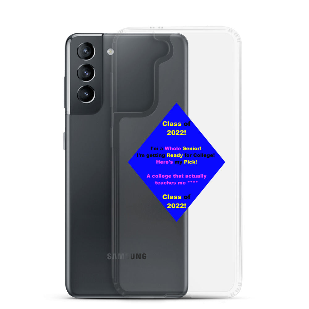 Class of 2022 Graduation Samsung Case!