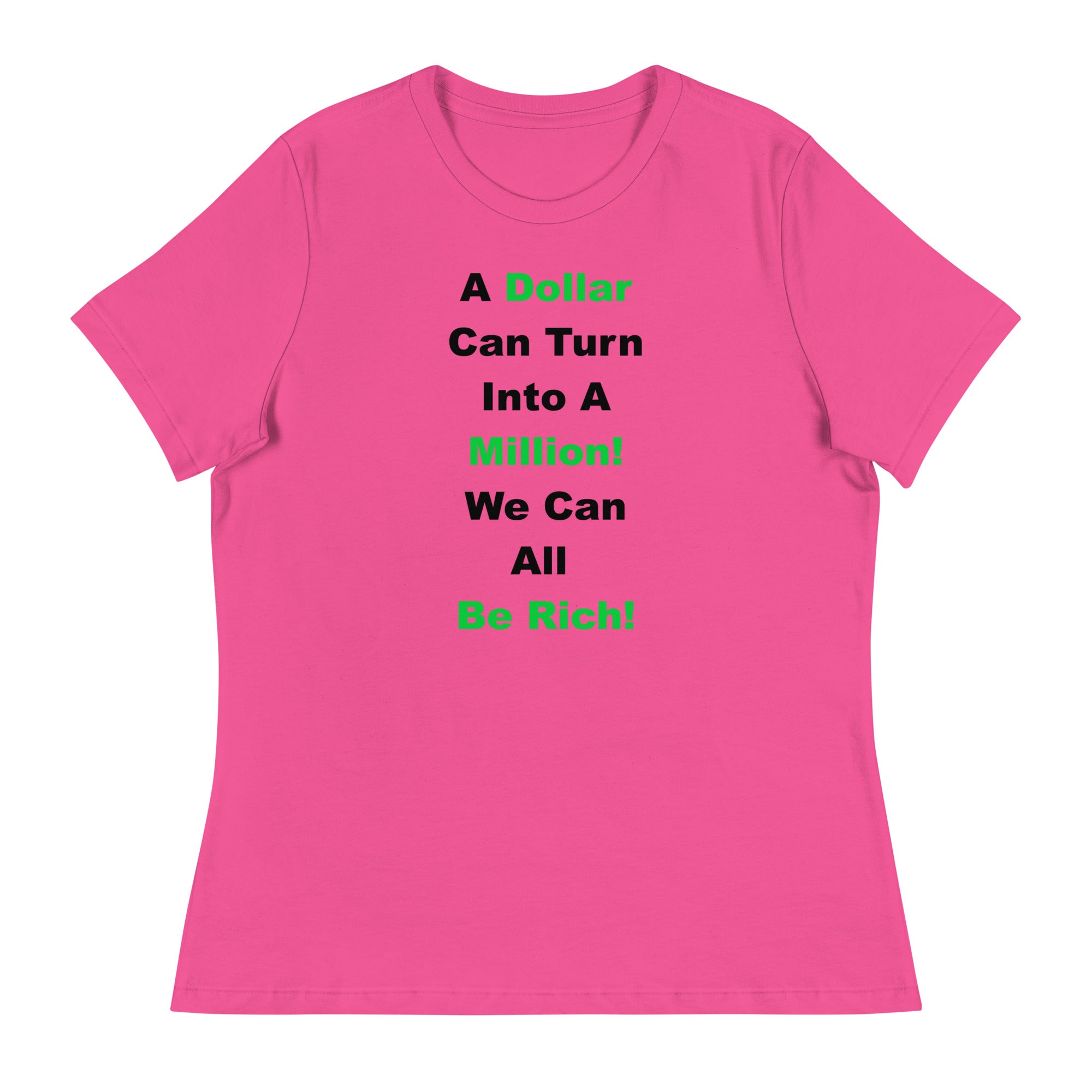 We Can All Be Rich Shirt!