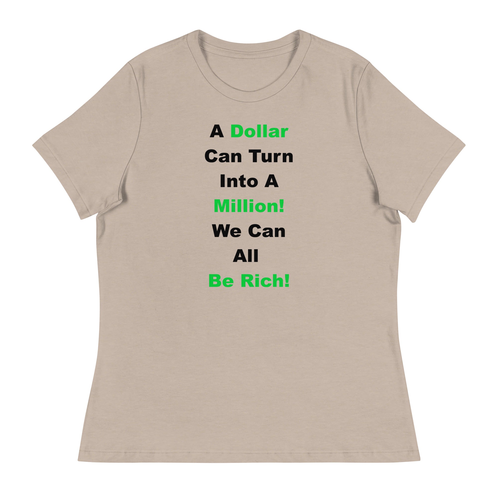 We Can All Be Rich Shirt!