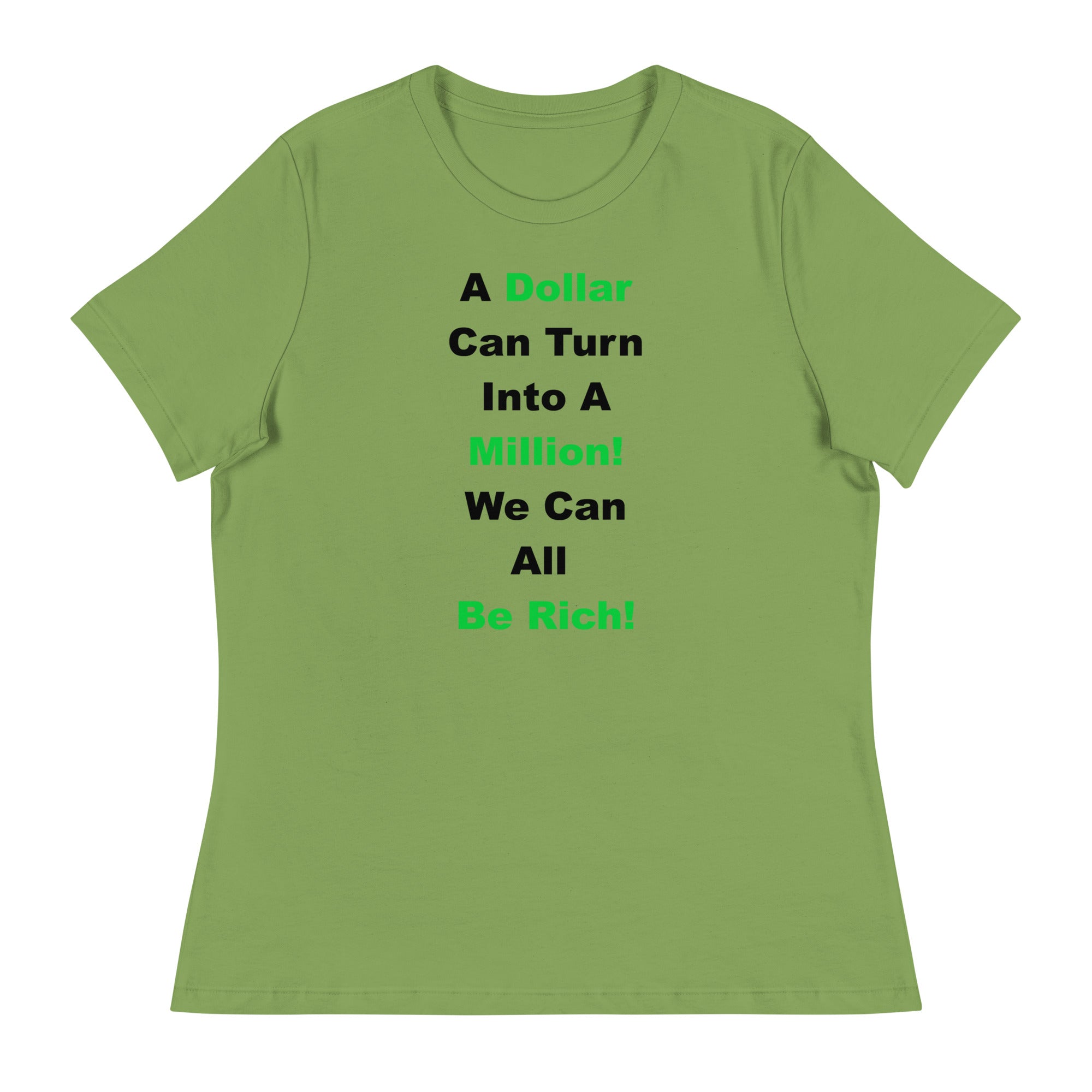 We Can All Be Rich Shirt!