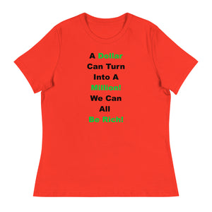 We Can All Be Rich Shirt!